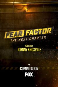 Fear Factor: The Next Chapter