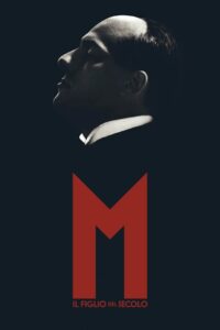 M. Il figlio del secolo