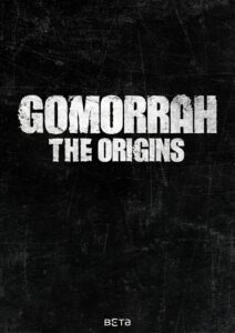 Gomorra – Le Origini
