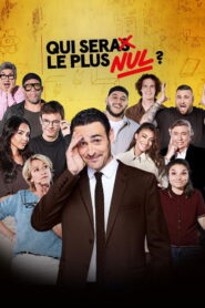 Qui sera le plus nul ?