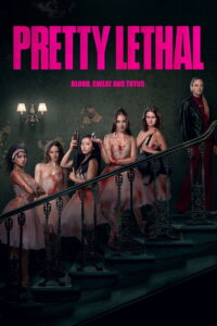 Pretty Lethal
